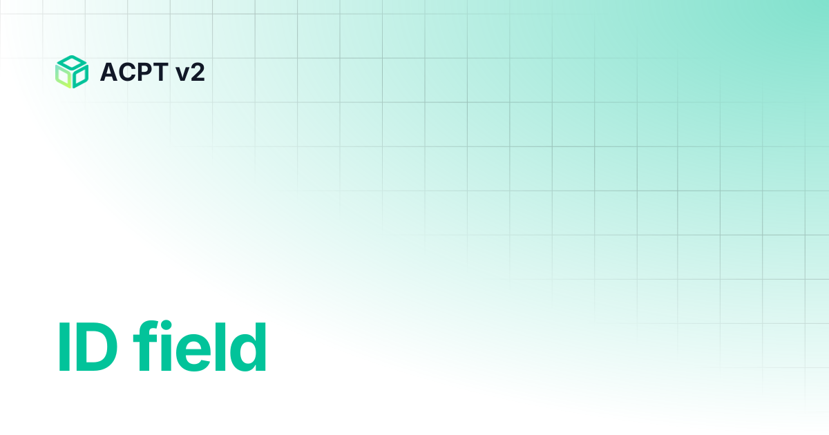 ID field | ACPT v2