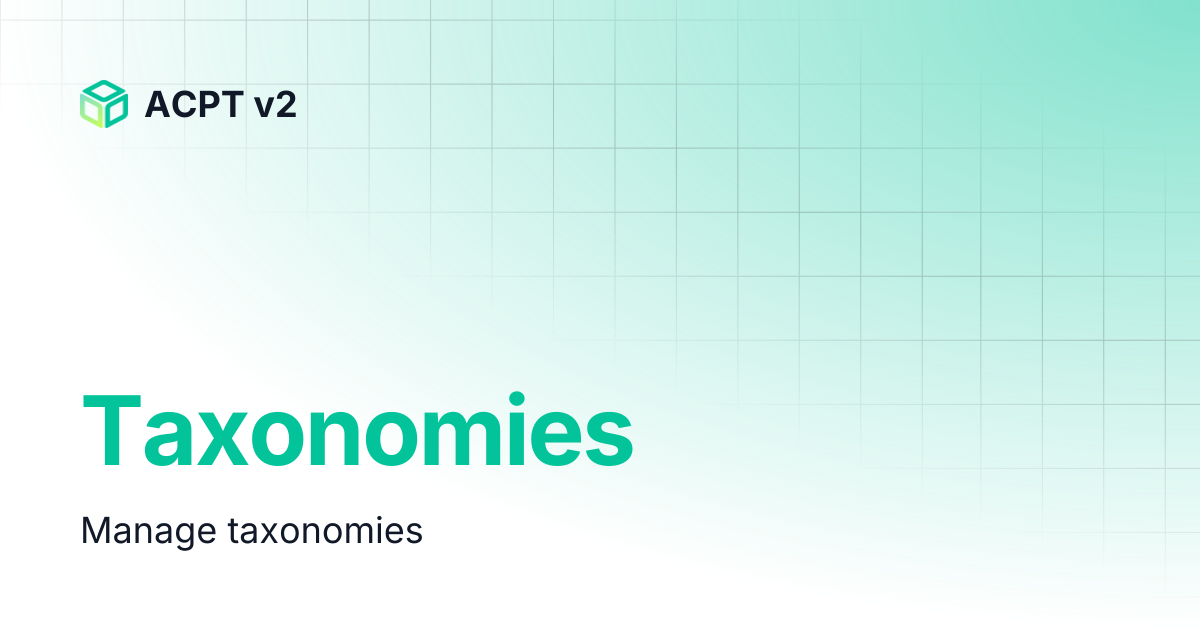 Taxonomies | ACPT v2