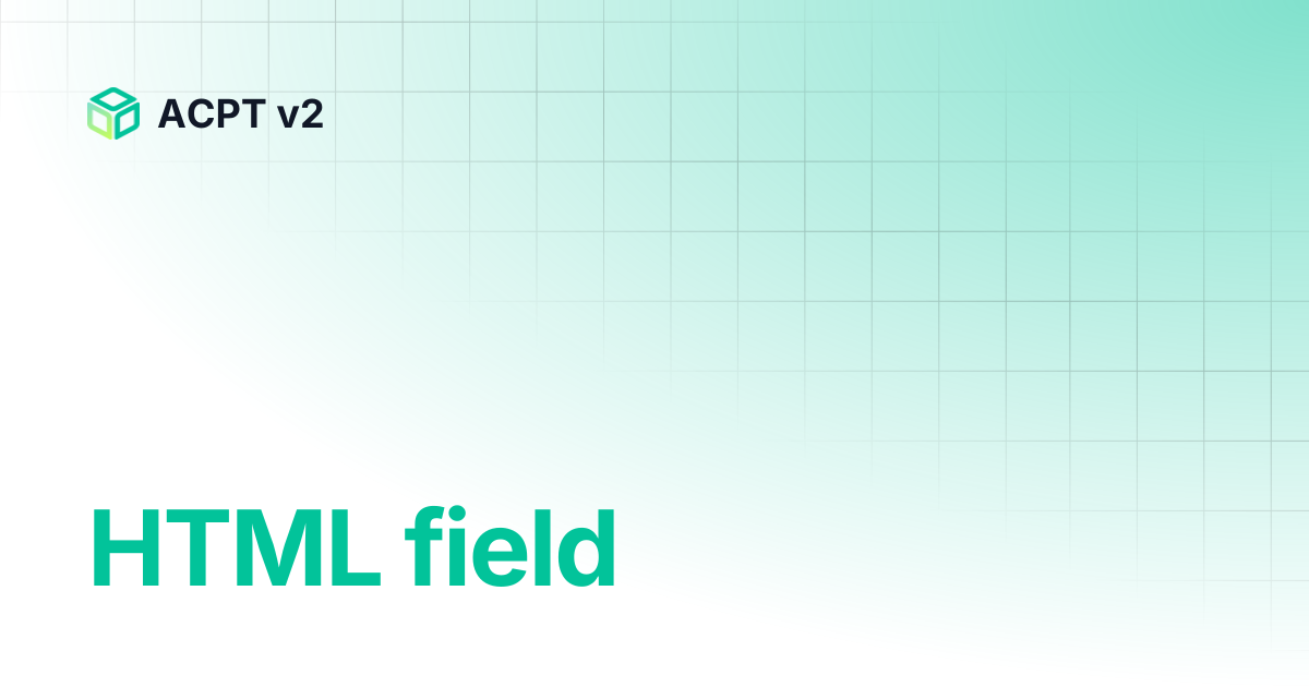 HTML field | ACPT v2