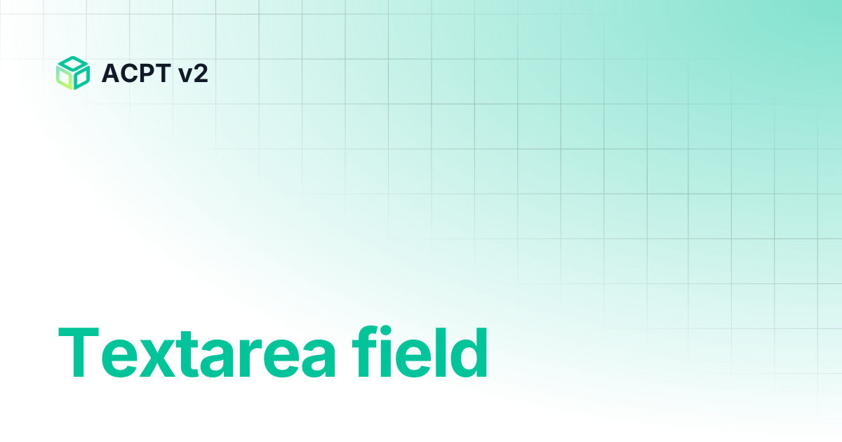 Textarea field | ACPT v2